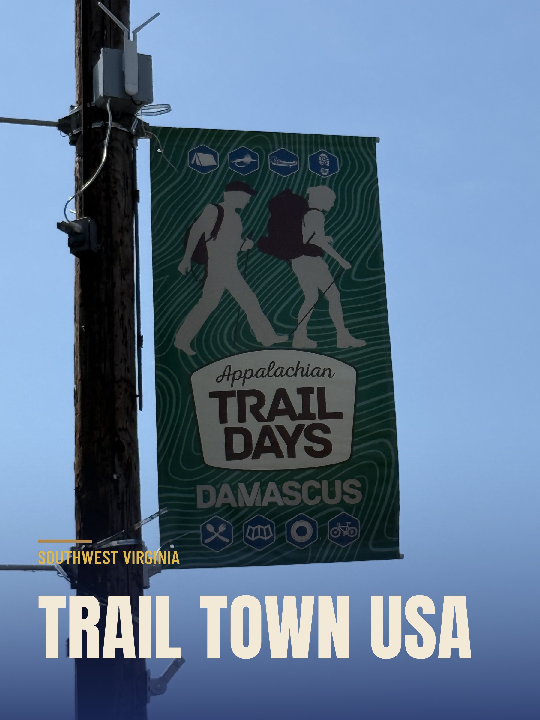 Trail Days Banner along main street in Demascus VA