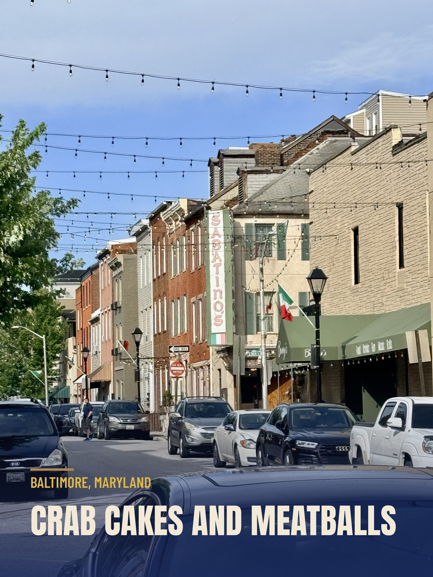 Crab Cakes and Meatballs: A Day Around Baltimore's Harbor